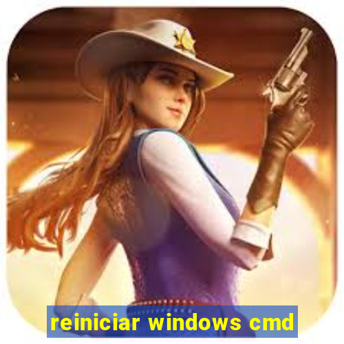 reiniciar windows cmd